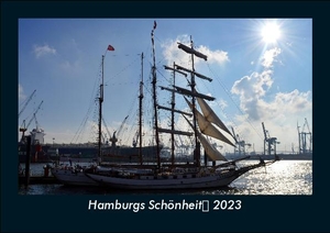 Tobias Becker. Hamburgs Schönheit 2023 Fotokalender DIN A5 - Monatskalender mit Bild-Motiven aus Orten und Städten, Ländern und Kontinenten. Vero Kalender, 2022.