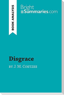Disgrace by J. M. Coetzee (Book Analysis)