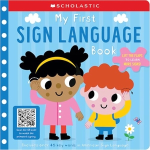 Scholastic Early Learners. My First Sign Language Book: Scholastic Early Learners: 45 First Words to Teach Baby!. Scholastic Inc., 2025.