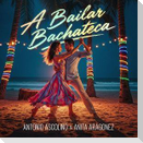 A Bailar Bachateca