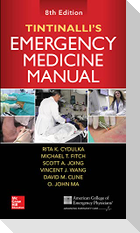Tintinalli's Emergency Medicine Manual, Eighth Edition