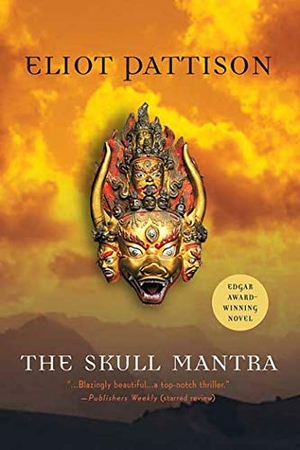 Pattison, Eliot. The Skull Mantra. St. Martin's Press, 2008.