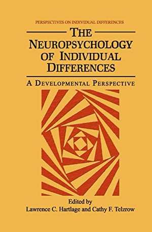 Telzrow, Cathy F. / Lawrence C. Hartlage (Hrsg.). The Neuropsychology of Individual Differences - A Developmental Perspective. Springer US, 2013.