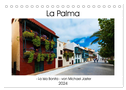 La Palma - La Isla Bonita - von Michael Jaster (Tischkalender 2024 DIN A5 quer), CALVENDO Monatskalender
