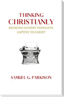 Thinking Christianly