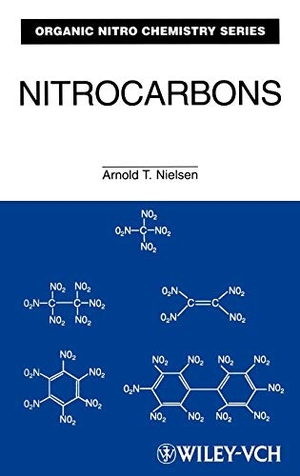 Nielsen. Nitrocarbons. John Wiley & Sons, 1995.