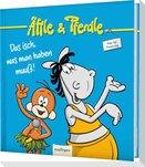 Äffle & Pferdle: Das isch, was man haben muuß!