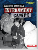 Japanese American Internment Camps