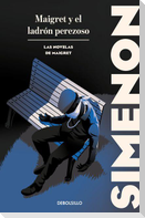 Maigret Y El Ladrón Perezoso / Maigret and the Lazy Thief