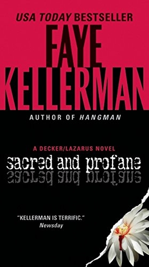 Kellerman, Faye. Sacred and Profane. HarperCollins, 2011.