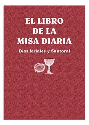 Lligadas, Josep. El libro de la misa diaria : días feriales y santoral. Centre de Pastoral Litúrgica, 2018.