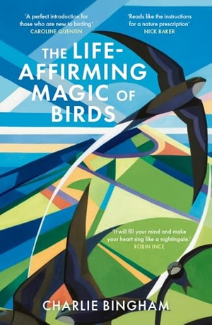 Bingham, Charlie. The Life-Affirming Magic of Birds - and the extraordinary things they can teach us. Quarto Publishing PLC, 2026.