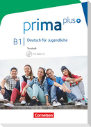 prima plus B1: Gesamtband - Testheft mit Audio-CD