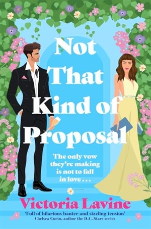 Lavine, Victoria. Not That Kind of Proposal. Bonnier Books UK, 2026.