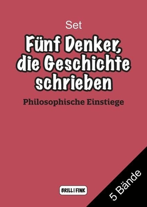 Lorenz, Ansgar / Ruffing, Reiner et al. SET Comics Philosophische Einstiege - Fünf Denker, die Geschichte schrieben. Brill I  Fink, 2026.