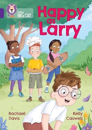 Davis, Rachael. Happy as Larry - Band 08/Purple. HarperCollins Publishers, 2025.