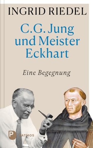 Riedel, Ingrid. C. G. Jung und Meister Eckhart - Eine Begegnung. Patmos-Verlag, 2025.