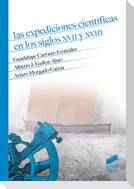 Las expediciones científicas en los siglos XVII y XVIII