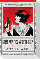 Girl Waits with Gun