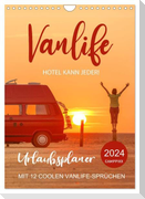 Vanlife - Hotel kann jeder! (Wandkalender 2024 DIN A4 hoch), CALVENDO Monatskalender