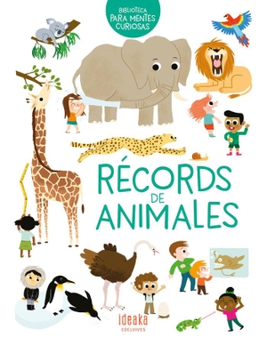 Ameling, Charlotte / Erell Guégen. Récords de animales. Editorial Luis Vives (Edelvives), 2020.