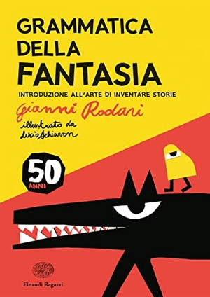 Rodari, Gianni. Grammatica della fantasia. Introduzione all'arte di inventare storie. 50 anni. Einaudi Ragazzi, 2023.