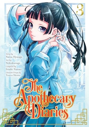 Hyuuga, Natsu / Nekokurage. The Apothecary Diaries 03 (Manga). Penguin LLC  US, 2021.