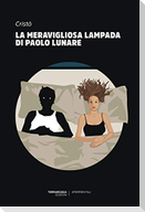 La meravigliosa lampada di Paolo Lunare