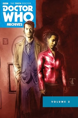 Lee, Tony / Moore, Leah et al. Doctor Who Archives: The Tenth Doctor Vol. 2. Titan, 2016.