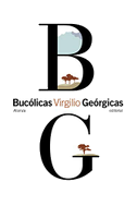 Bucólicas ; Geórgicas