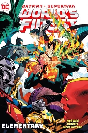 Mora, Dan / Mark Waid. Batman/Superman: World's Finest Vol. 3: Elementary. DC Comics, 2024.