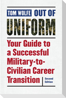 Out of Uniform