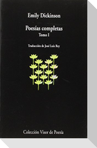 Poesías completas I