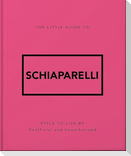 The Little Guide to Schiaparelli