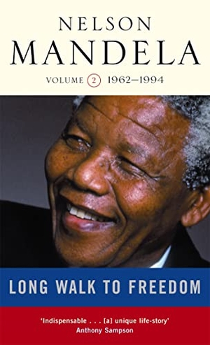 Mandela, Nelson. Long Walk To Freedom Vol 2. Little Brown Book Group, 2003.