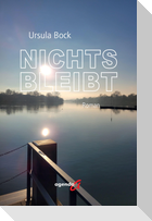 Nichts bleibt