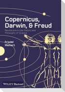 Copernicus, Darwin, Freud