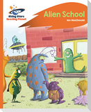 Reading Planet - Alien School - Orange: Rocket Phonics