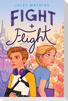Fight + Flight