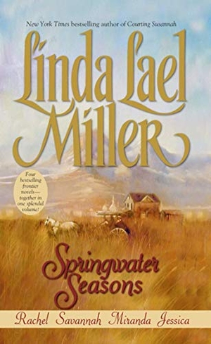 Miller, Linda Lael. Springwater Seasons. Pocket Books, 2000.