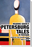 Reading Gogol's Petersburg Tales in Russian