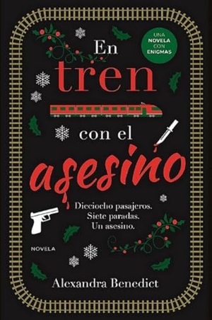 Benedict, Alexandra. En Tren Con El Asesino. Duomo Ediciones, 2024.