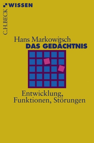 Markowitsch, Hans J.. Das Gedächtnis - Entwicklung, Funktionen, Störungen. C.H. Beck, 2009.