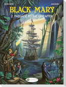 Black Mary 2 - Passage to the Hereafter