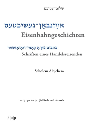 Gal-Ed, Efrat / Simon Neuberg et al (Hrsg.). Scholem Alejchem. Eisenbahngeschichten. Schriften eines Handelsreisenden. Düsseldorf University Press, 2019.