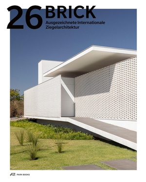 Wienerberger Ag (Hrsg.). Brick 26 - Ausgezeichnete internationale Ziegelarchitektur. Park Books, 2026.
