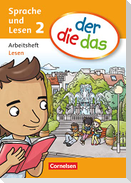 der die das - Sprache und Lesen 2. Schuljahr. Arbeitsheft Lesen