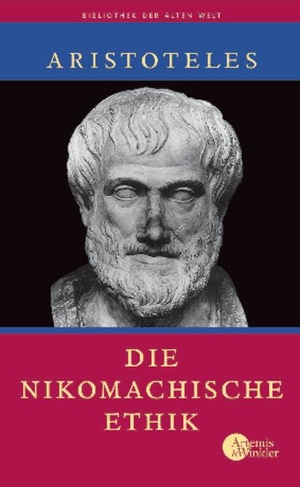 Aristoteles. Die Nikomachische Ethik. Akademie Verlag GmbH, 2011.