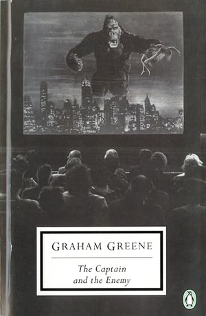Greene, Graham. The Captain and the Enemy. Penguin Publishing Group, 1999.
