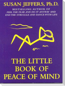 The Little Book of Peace of Mind
